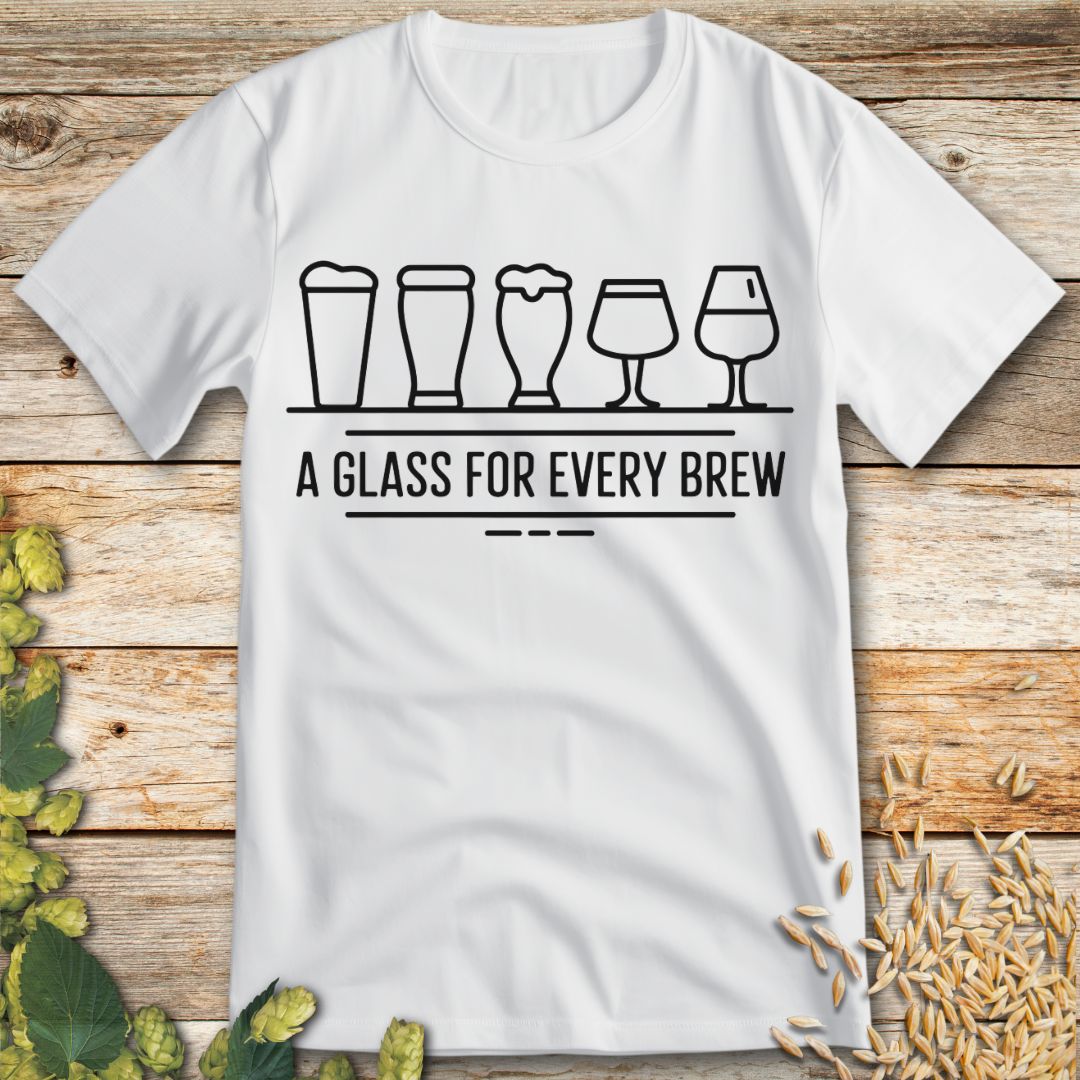 A Glass For Every Brew T-Shirt in White - Funny beer shirt for craft beer lovers