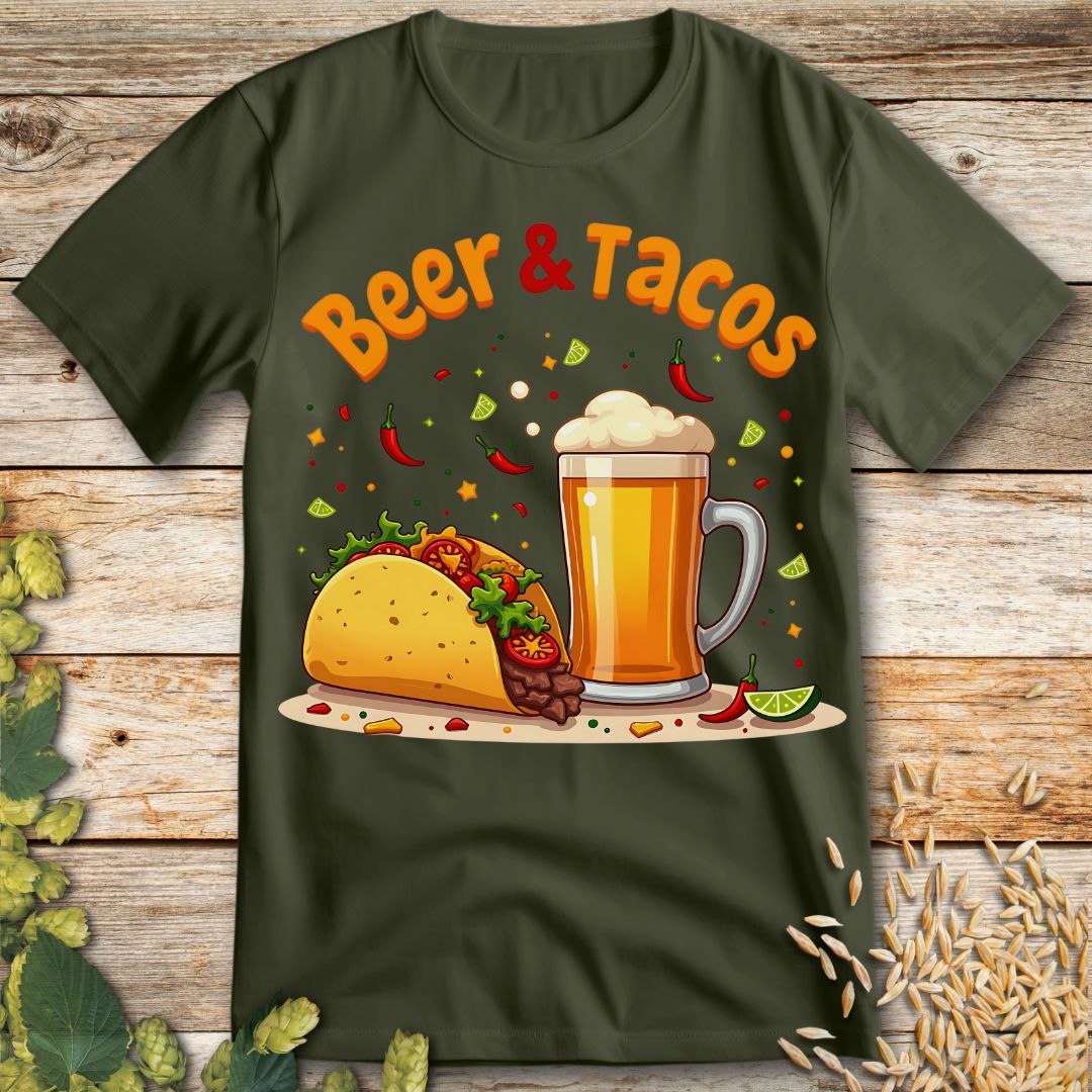 Beer and Tacos T-Shirt in Military Green - Funny beer shirt for craft beer lovers