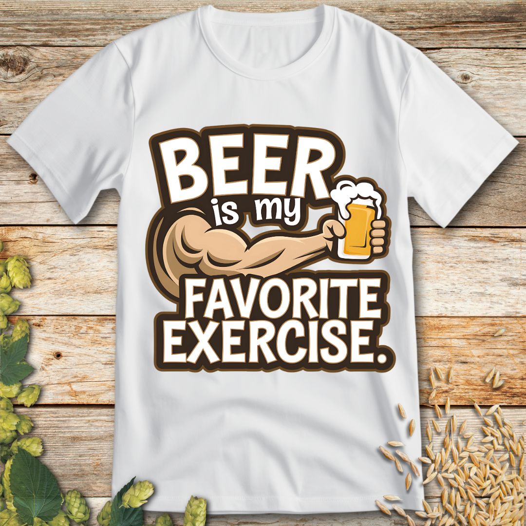 Beer is My Favorite Exercise T-Shirt in White - Funny beer shirt for craft beer lovers