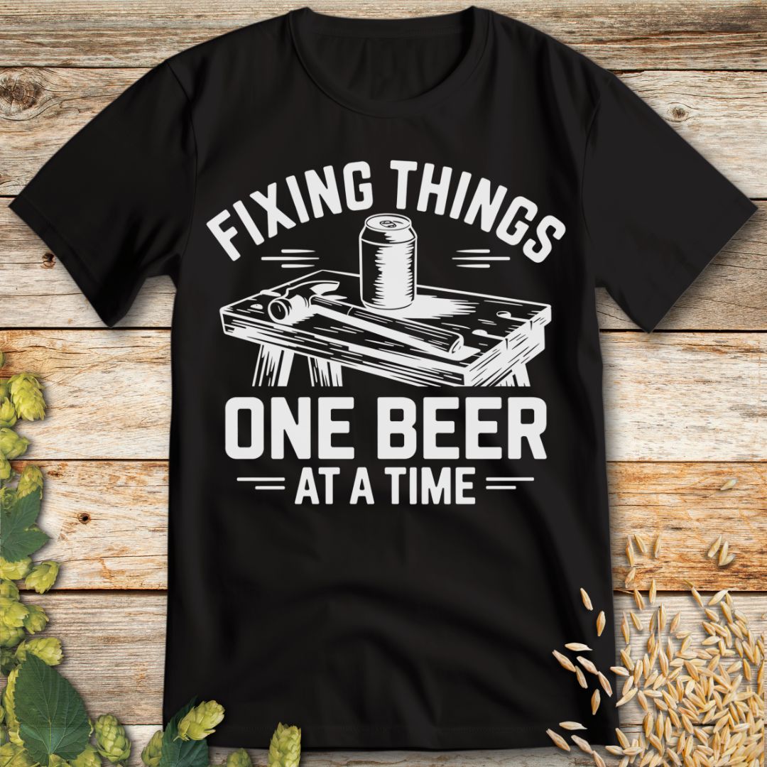 Fixing Things One Beer at a Time T-Shirt in Black - Funny beer shirt for craft beer lovers