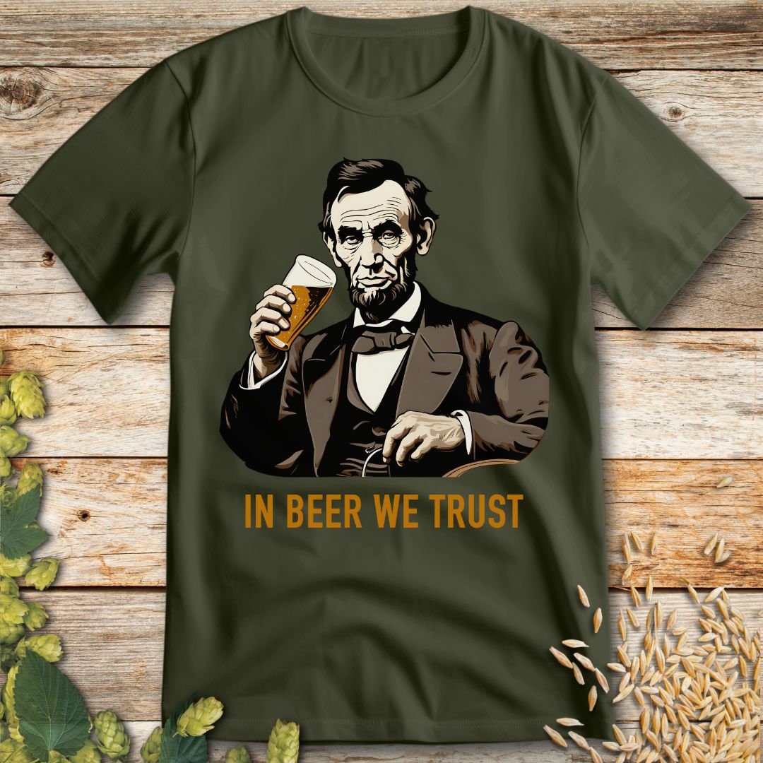 In Beer We Trust T-Shirt in Military Green - Funny beer shirt for craft beer lovers