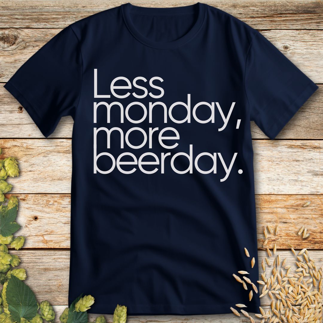 Less Monday More Beerday T-Shirt in Navy - Funny beer shirt for craft beer lovers