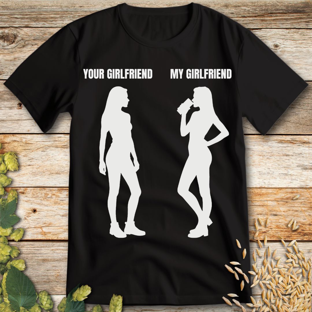 My Girlfriend Beer T-Shirt in Black - Funny beer shirt for craft beer lovers