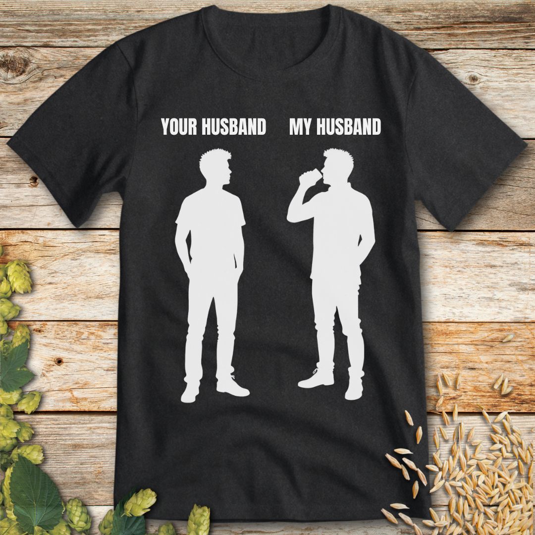 My Husband T-shirt in Dark Heather - Funny beer shirt for craft beer lovers