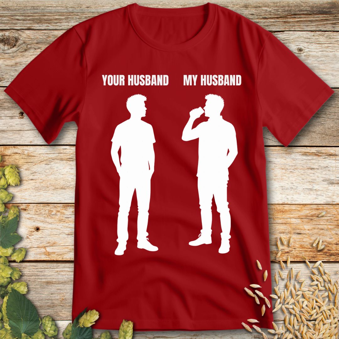 My Husband T-shirt in Red - Funny beer shirt for craft beer lovers
