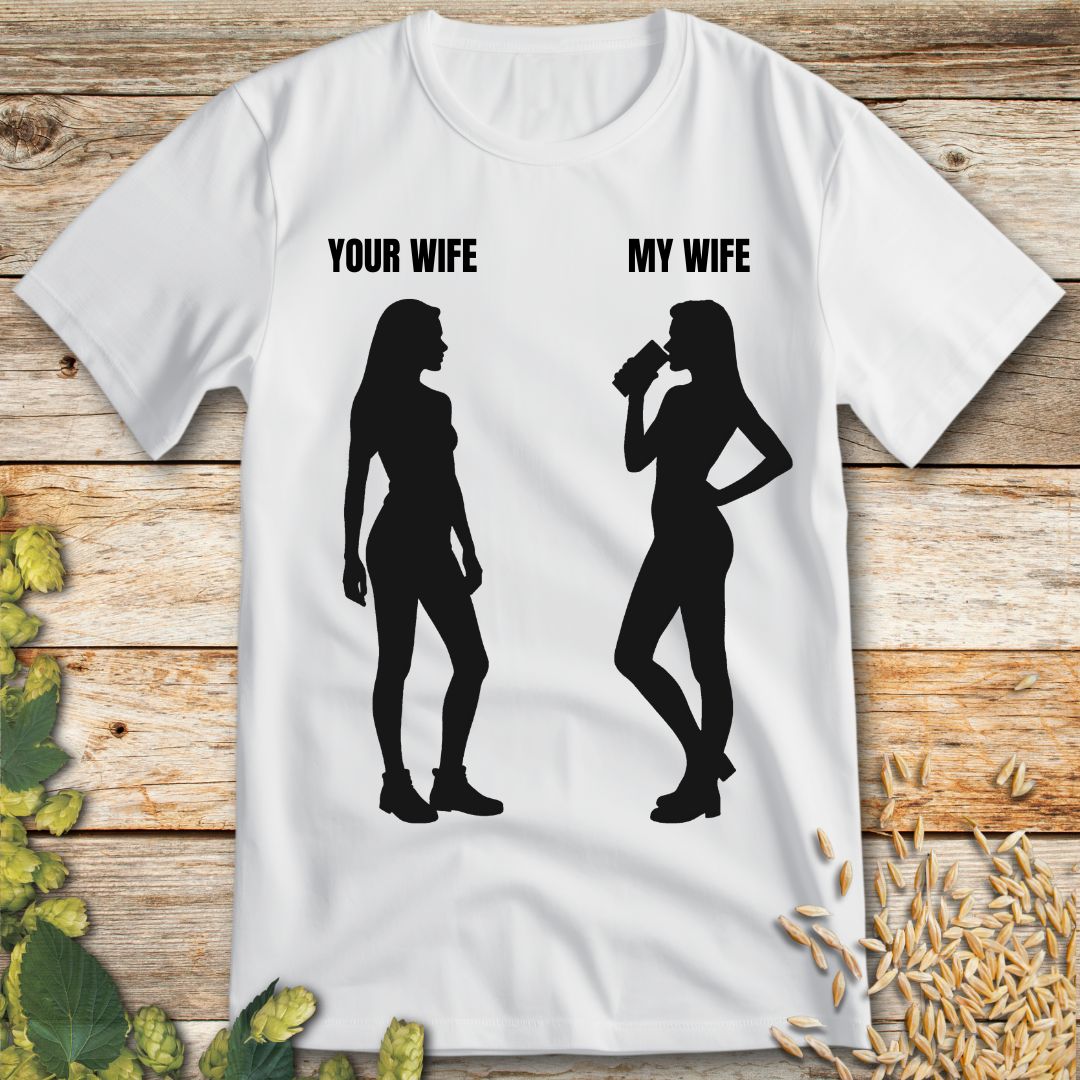 My Wife Beer T-Shirt in White - Funny beer shirt for craft beer lovers