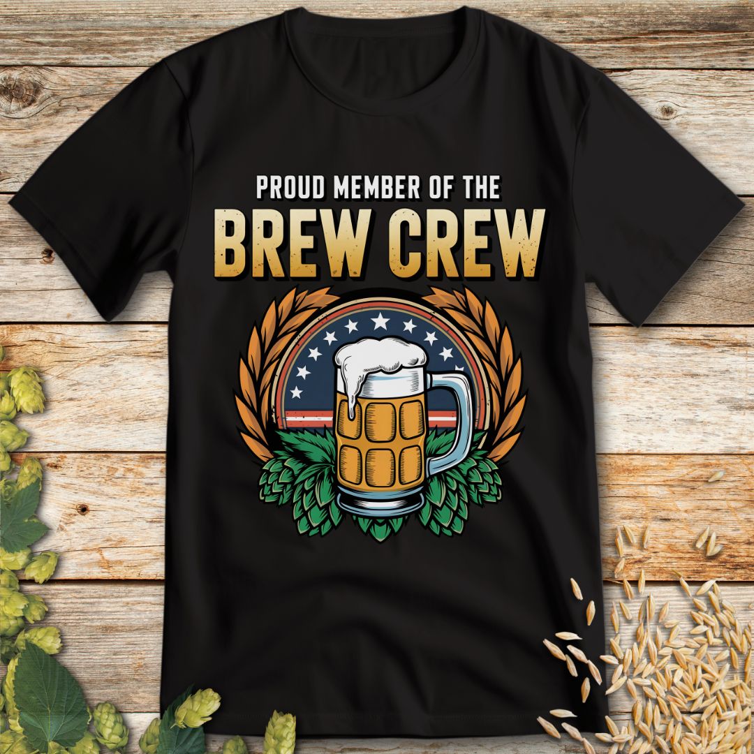 Proud Member of the Brew Crew T-Shirt in Black - Funny beer shirt for craft beer lovers