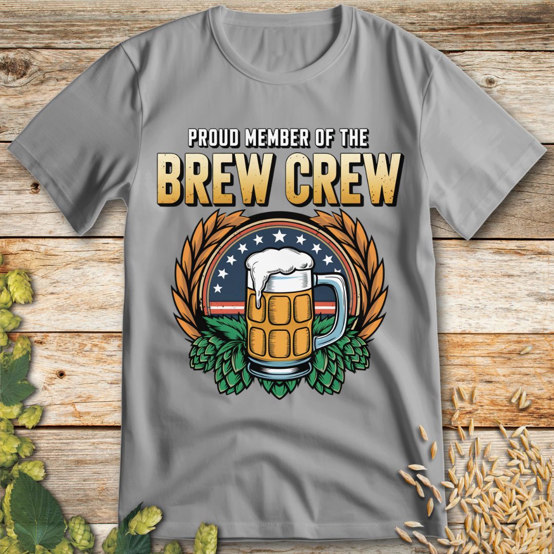 Proud Member of the Brew Crew T-Shirt in Ice Grey - Funny beer shirt for craft beer lovers