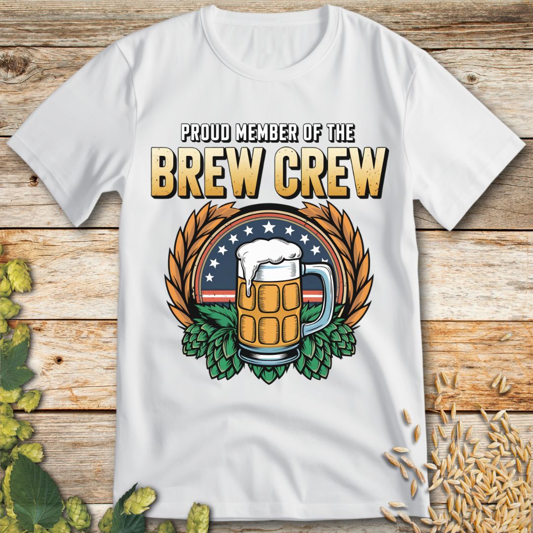 Proud Member of the Brew Crew T-Shirt in White - Funny beer shirt for craft beer lovers