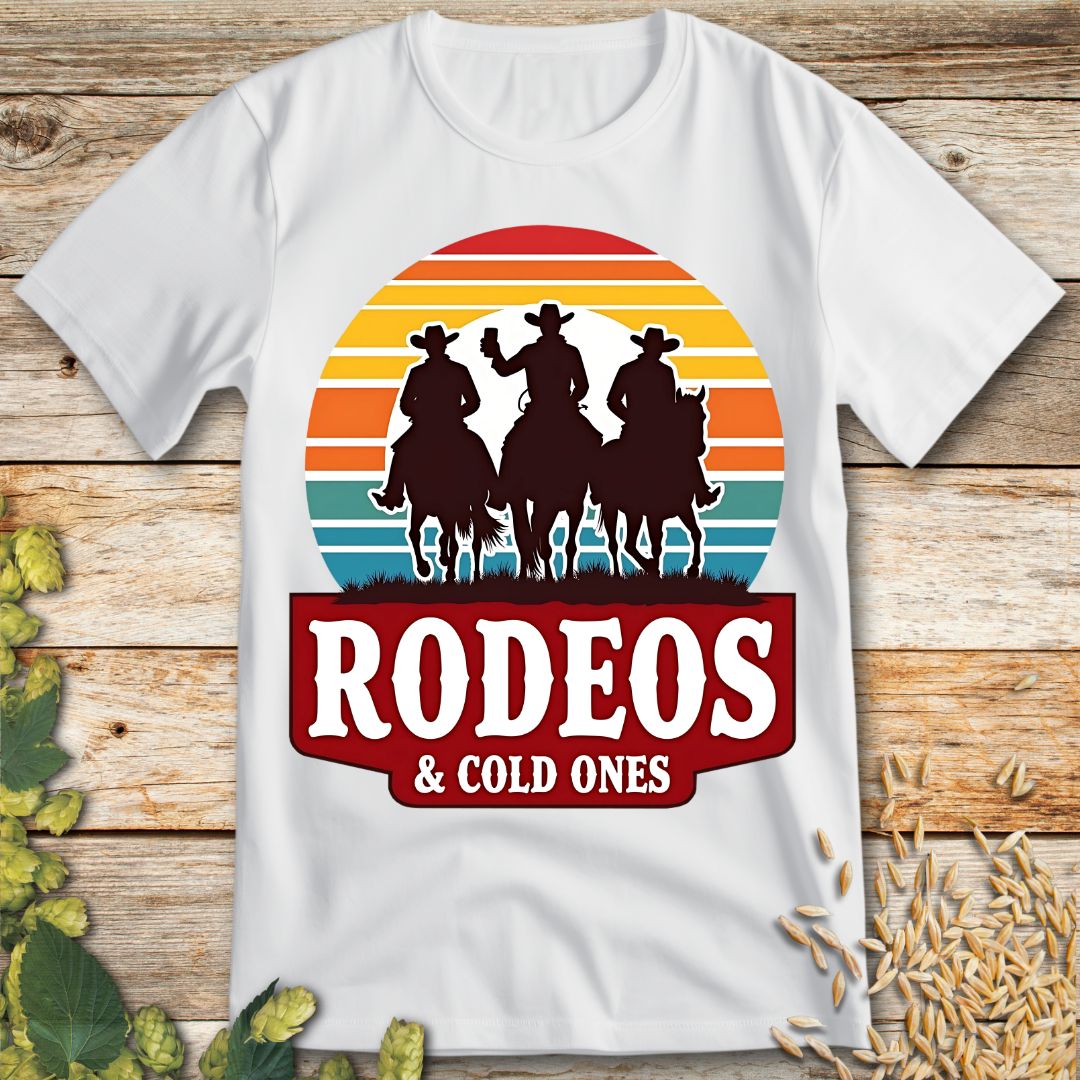 Rodeos and Cold Ones T-Shirt in White - beer shirt for beer lovers
