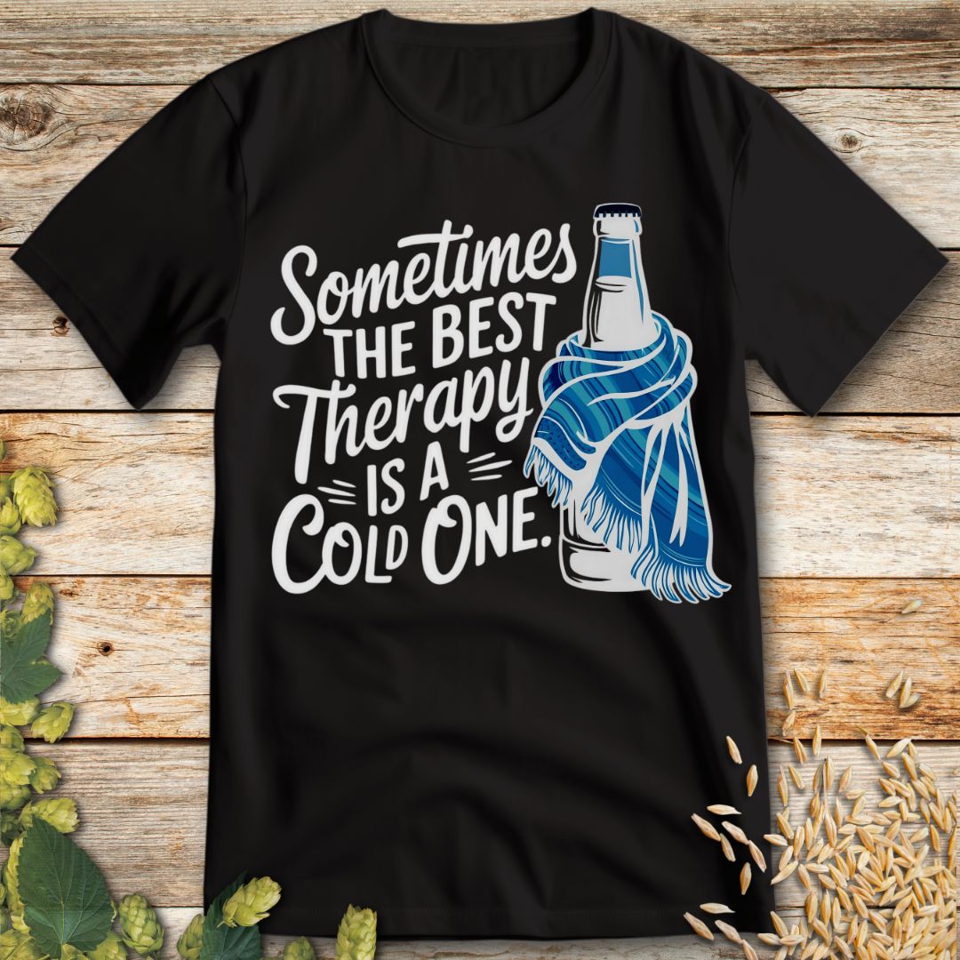 Sometimes the Best Therapy is a Cold One T-Shirt in Black - Funny beer shirt for craft beer lovers