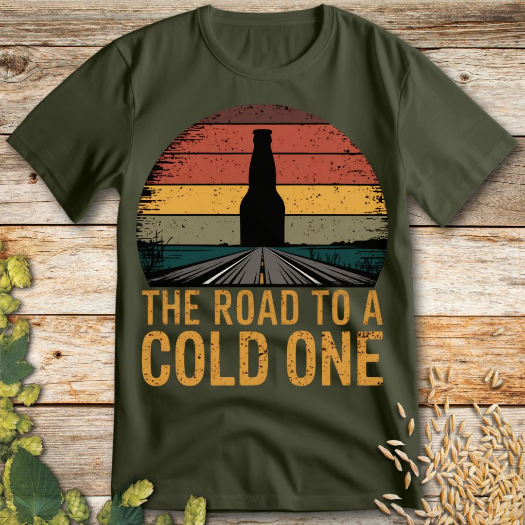 The Road to a Cold One Beer T-Shirt in Military Green - Funny beer shirt for craft beer lovers