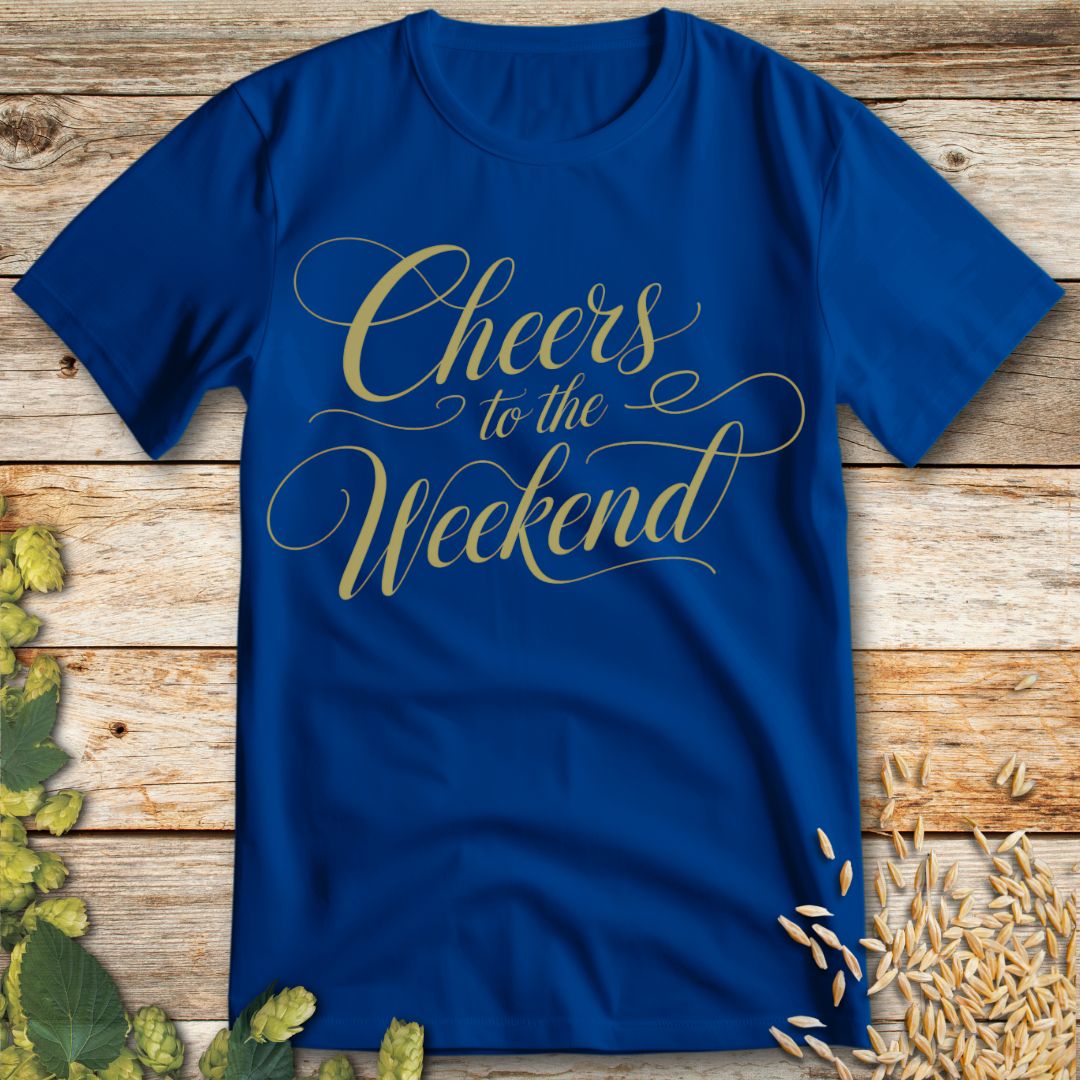 Weekend Cheers T-Shirt in Royal Blue - Funny beer shirt for craft beer lovers