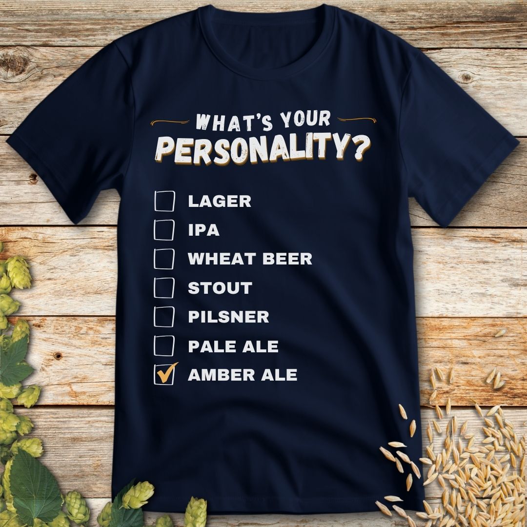 What's Your Personality Amber Ale T-Shirt in Navy - Funny beer shirt for craft beer lovers