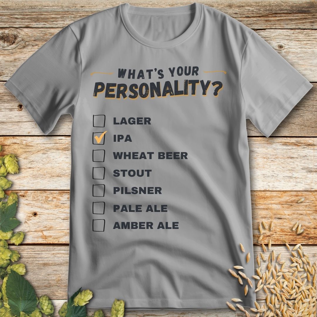 What's Your Personality IPA T-Shirt in Ice Grey - Funny beer shirt for craft beer lovers