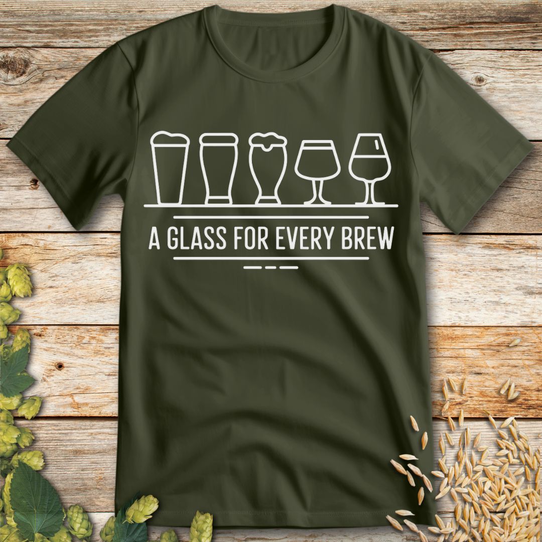 A Glass For Every Brew T-Shirt in Military Green - Funny beer shirt for craft beer lovers