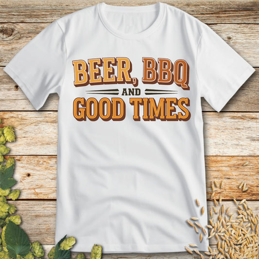Beer BBQ and Good Times T-Shirt in White - Funny beer shirt for craft beer lovers