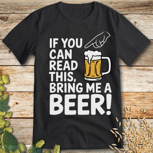 Bring Me a Beer T-Shirt in Dark Heather - Funny beer shirt for craft beer lovers
