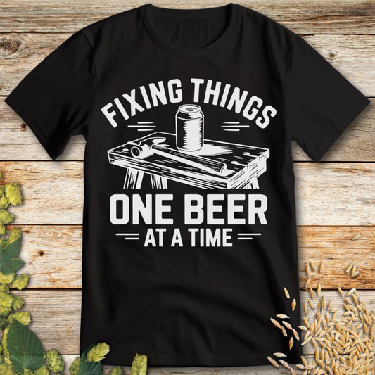 Fixing Things One Beer at a Time T-Shirt in Black - Funny beer shirt for craft beer lovers