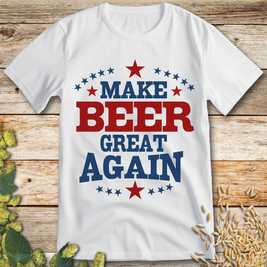 Make Beer Great Again T-Shirt in White - Funny beer shirt for craft beer lovers