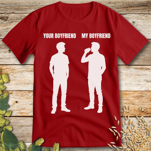 My Boyfriend Beer T-Shirt in Red - Funny beer shirt for craft beer lovers