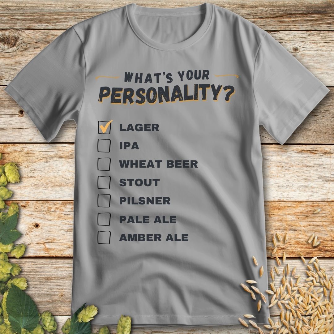 What's Your Personality Lager T-Shirt in Ice Grey - Funny beer shirt for craft beer lovers